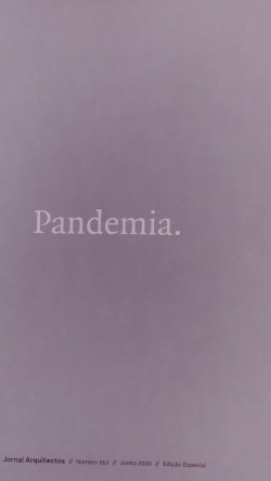 JA Jornal Arquitectos 260 Junho 2020 Edição Especial Pandemia.