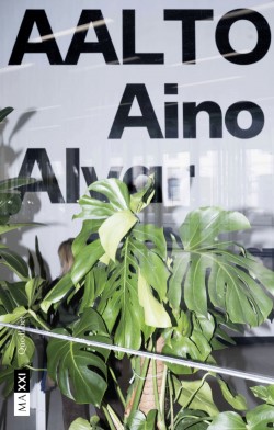 AALTO - Aino Alvar Elissa The Human Dimension of Design