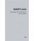 El Principio del Revestimiento y otros ensayos Adolf Loos