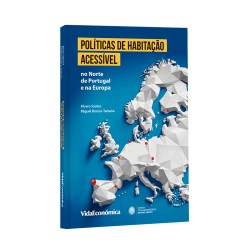 Políticas de Habitação no Norte de Portugal e na Europa