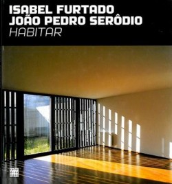 Isabel Furtado João Pedro Serôdio - Housing